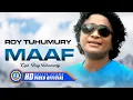 Roy Tuhumury - MAAF  (Official Music Video)