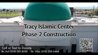 Tracy Islamic Center - Mosque Progress 2023 Phase 2