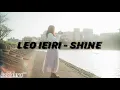 LEO IEIRI - SHINE ( Lirik & Terjemahan )