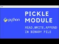 Pickle Module in Python in Hindi Class 12 Computer Science
