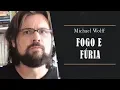 Download Lagu Fogo e Fúria - Por dentro da Casa Branca de Trump - Michael Wolff