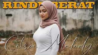 rindu berat cover citra melody