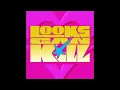 IVE: Looks Can Kill (Audio)