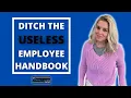 How to Create an Employee Handbook that is actually USEFUL