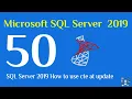 50 - SQL Server 2019 how to use cte at update