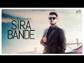 Lagu SIRA BANDE : Sucha Yaar (Official Video) Sharry Hassan | Punjabi Song 2021