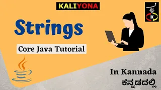Strings in Java String Concatenation String Objects Core Java Tutorial Kaliyona In Kannada