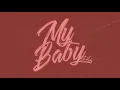 G Herbo - My Baby (Official Audio)