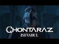 CHONTARAZ- ISTANBUL (OFFICIAL VIDEO)