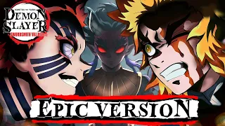 Hantengu Zohakuten Theme Feat Akaza Vs Rengoku Demon Slayer S3 EPIC VERSION 