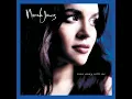 Spring Can Really Hang You Up The Most (Demo) - Norah Jones