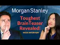 Morgan Stanley Mock Investment Banking Interview - 3 Questions with Sample Answers 1 Brainteaser