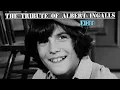 The Tribute of Albert Ingalls - Experience Edit