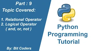 Python Tutorial for Beginners Relational and Logical Operator Explained Bit Coders In Hindi