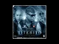 Titerito Remix - Farruko Ft. Cosculluela y Ñengo Flow (Original) (2012)
