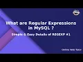 Regular Expression in MySQL REGEXP in MySQL MySQL Regular Expressions Concept MySQL REGEXP