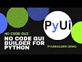 Build Python GUIs Like Canva PyUIBuilder Tutorial Drag-and-Drop Python GUI Builder