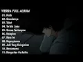 VIERRA Full Album - [Seandainya] lagu pop Terpopuler Pada Masanya