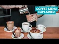 Coffee Menu Explained - What the most common coffees are and how to make them