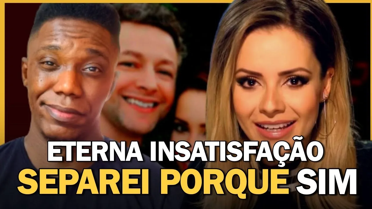 O CASAMENTO PERFEITO: Quando O Problema É Não Ter Problema | A Separação De Sandy