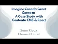 Imagine Canada Grant Connect A Case Study with Contenta CMS React