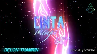 Delon Thamrin - Cinta Maya Bayangan Semu - Official Lyric Video