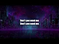 D'Angello & Francis - Don't You Want Me (Lyrics)