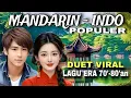 Lagu 🔥DUET VIRAL LAGU ERA 70'-80'an 🔥 POPULER 🔥 MANDARIN - INDO