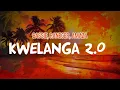 Download Lagu Bassie, Raneger, Amaza - Kwelanga 2.0 (feat. Tman Xpress \u0026 LeeMcKrazy) (Lyric Video)