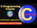 C Language Arithmetic Operators Lecture 6