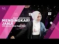 Download Lagu SELVY ANGGRAENI - MENGINGKARI JANJI (Live Cover Music Video)
