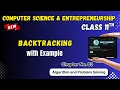 092 Backtracking Algorithm Chapter 3 Class 11th Computer Science and Entrepreneurship