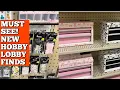 CSWM - NEW FINDS AT THIS HUGE HOBBY LOBBY LOCATION