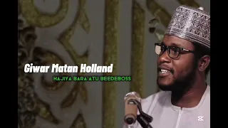 sarki elmusty giwar matan holland hajiya bara atu bedeboss 