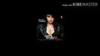 Hate story 2 movie songs
