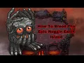 How To Breed The Epic Noggin Earth Island