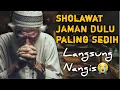 Download Lagu SHOLAWAT JAMAN DULU PALING SEDIH, SOLAWAT JAWA KUNO WALISONGO, SHOLAWATAN MERDU AL-BURDAH