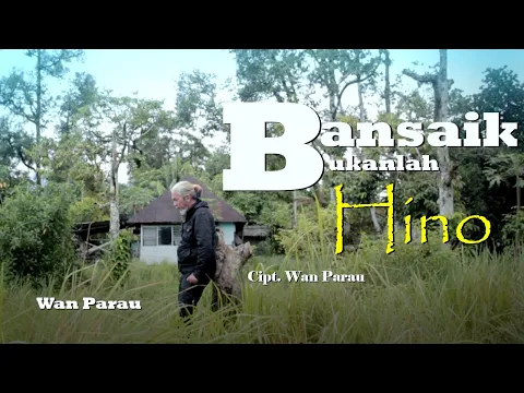 Download MP3 WAN parau  - Bansaik bukan lah hino (Official Music Video ) lagu Minang ratok