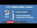 Part 7 Method and Constructor Overloading in C