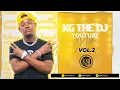 Lagu KG THE DJ (YouTube Mix Vol.2)
