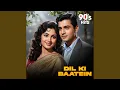 Lagu Dil Ki Baatein || 90s Romantic Hindi Song
