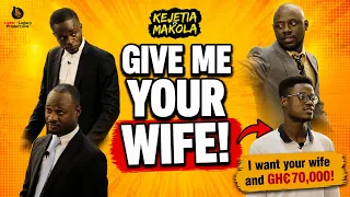 GIVE ME YOUR WIFE!