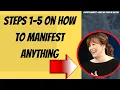 The Process of Steps 1-5 of Manifestation Abraham Hicks Talk