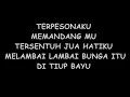 Download Lagu Ku tak berdaya Ost marah marah sayang sekuntum bunga berduri