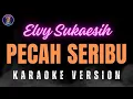 Download Lagu KARAOKE PECAH SERIBU ORIGINAL VERSION