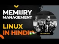 Linux Memory Management Page Faults Context Switching Linux Server Administration RHCSA