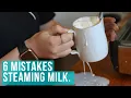 Stop Ruining Your Coffee 6 Common Milk Frothing Mistakes