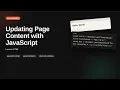 Updating Page Content with JavaScript JavaScript Tutorial for Beginners