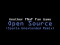 Another FNaF Fan Game Open Source Sparta Unextended Remix