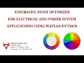 STOCHASTIC PAINT OPTIMIZER FOR ELECTRICAL AND POWER SYSTEM APPLICATIONS USING MATLAB-PYTHON
